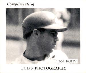 1969 Fud's Photography Montreal Expos #NNO Bob Bailey Front