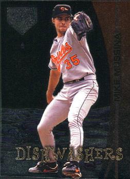 1998 SkyBox Dugout Axcess - Dishwashers #D10 Mike Mussina Front