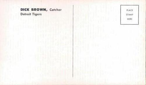 1962 Ford Detroit Tigers Postcards #NNO Dick Brown Back