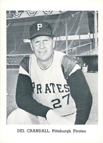 1965 Jay Publishing Pittsburgh Pirates #NNO Del Crandall Front