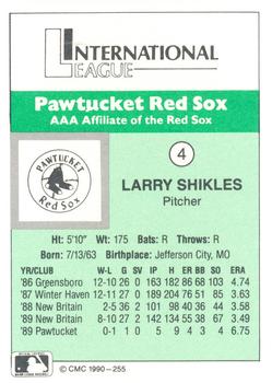 1990 CMC Pawtucket Red Sox #4 Larry Shikles Back