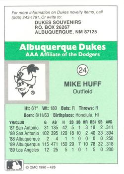 1990 CMC Albuquerque Dukes #24 Mike Huff Back