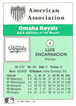 1990 CMC Omaha Royals #4 Luis Encarnacion Back