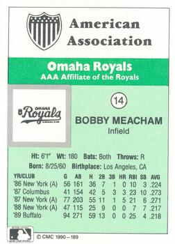 1990 CMC Omaha Royals #14 Bobby Meacham Back