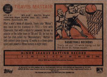 2011 Topps Heritage Minor League #166 Travis Mattair Back