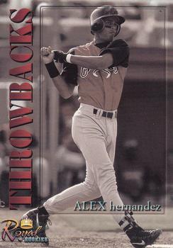 2001 Royal Rookies Throwbacks #7 Alex Hernandez Front