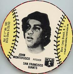 1979 Wiffle Ball Discs #NNO John Montefusco Front