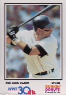 1992 Dunkin' Donuts Boston Red Sox #NNO Jack Clark Front