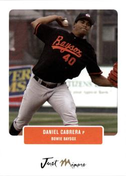 2004 Just Prospects #14 Daniel Cabrera Front