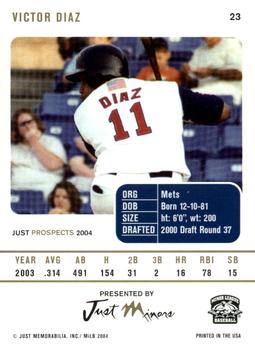 2004 Just Prospects #23 Victor Diaz Back