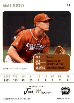 2004 Just Prospects #61 Matt Moses Back