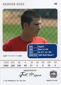 2004 Just Prospects #88 Brandon Wood Back