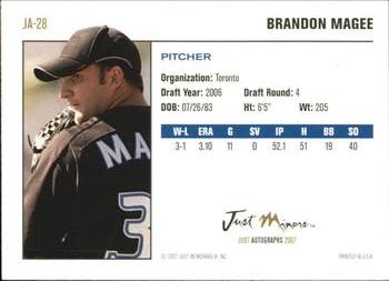2007 Just Autographs #JA-28 Brandon Magee Back