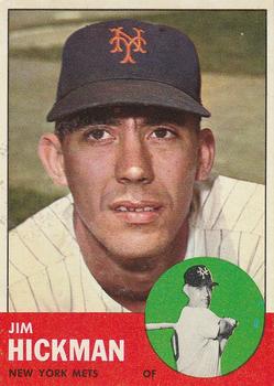 1963 Topps #107 Jim Hickman Front
