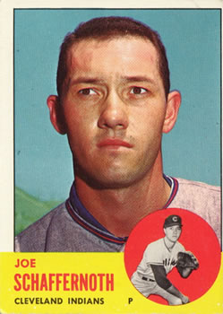 1963 Topps #463 Joe Schaffernoth Front