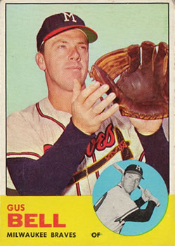 1963 Topps #547 Gus Bell Front