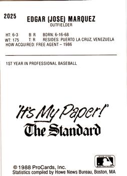 1988 ProCards #2025 Edgar Marquez Back