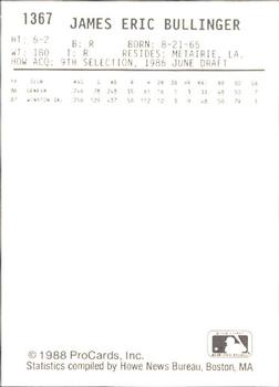 1988 ProCards #1367 Jim Bullinger Back