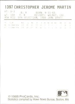 1988 ProCards #1397 Chris Martin Back
