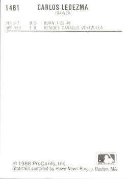1988 ProCards #1481 Carlos Ledezma Back