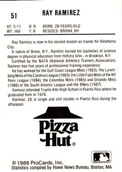 1988 ProCards #51 Ray Ramirez Back