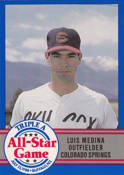 1988 ProCards Triple A All-Stars #8 Luis Medina Front