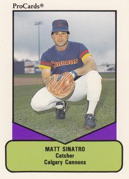 1990 ProCards AAA #119 Matt Sinatro Front