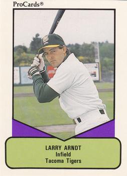 1990 ProCards AAA #144 Larry Arndt Front