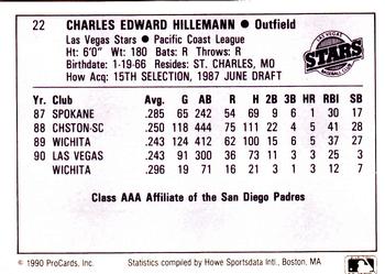1990 ProCards AAA #22 Charles Hillemann Back