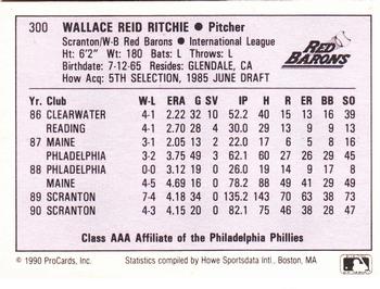 1990 ProCards AAA #300 Wally Ritchie Back