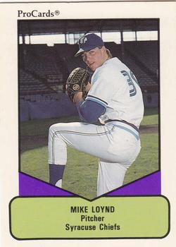1990 ProCards AAA #348 Mike Loynd Front