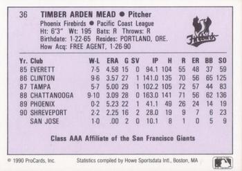 1990 ProCards AAA #36 Timber Mead Back