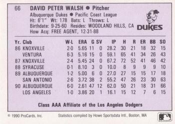 1990 ProCards AAA #66 Dave Walsh Back