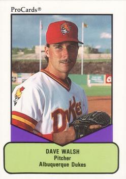 1990 ProCards AAA #66 Dave Walsh Front