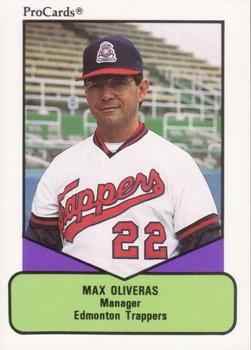 1990 ProCards AAA #107 Max Oliveras Front