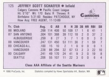 1990 ProCards AAA #125 Jeff Schaefer Back
