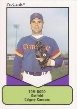 1990 ProCards AAA #127 Tom Dodd Front