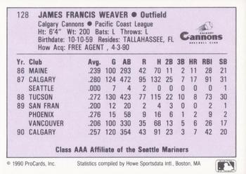 1990 ProCards AAA #128 Jim Weaver Back