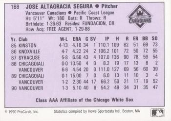 1990 ProCards AAA #168 Jose Segura Back
