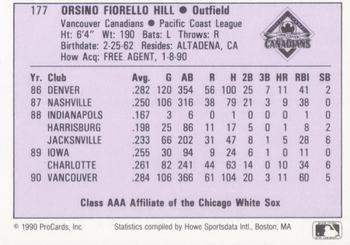 1990 ProCards AAA #177 Orsino Hill Back