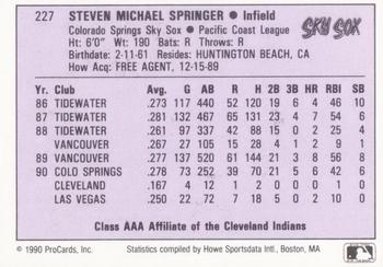 1990 ProCards AAA #227 Steve Springer Back