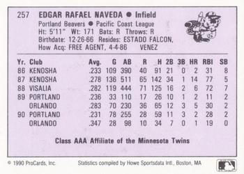 1990 ProCards AAA #257 Ed Naveda Back