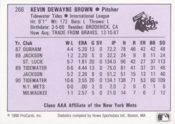 1990 ProCards AAA #266 Kevin Brown Back
