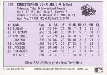 1990 ProCards AAA #284 Chris Jelic Back