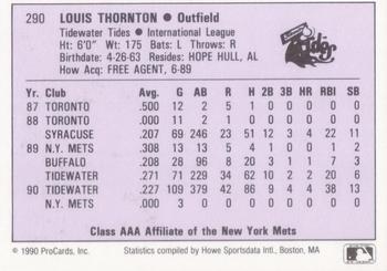 1990 ProCards AAA #290 Lou Thornton Back