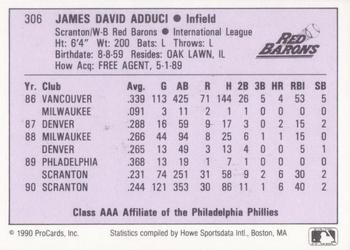1990 ProCards AAA #306 Jim Adduci Back