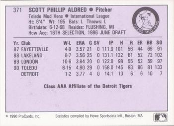 1990 ProCards AAA #371 Scott Aldred Back