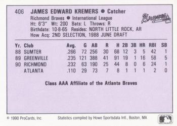 1990 ProCards AAA #406 Jimmy Kremers Back