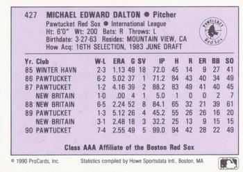 1990 ProCards AAA #427 Mike Dalton Back