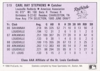 1990 ProCards AAA #519 Ray Stephens Back